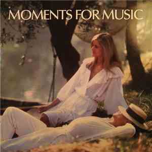 Various - Moments for Music