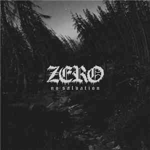 Zero  - No Salvation