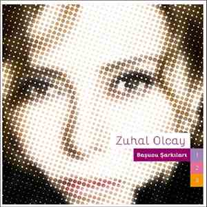 Zuhal Olcay - Başucu Şarkıları