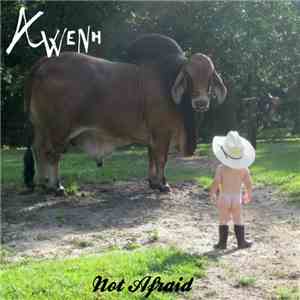 Awenh - Not Afraid