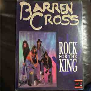 Barren Cross - Rock For The King