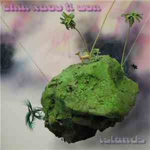 Chin Xaou Ti Won - Islands