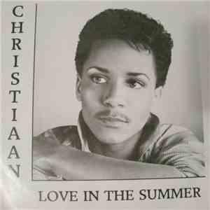 Christiaan  - Love In The Summer