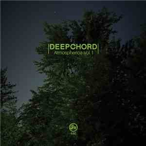 DeepChord - Atmospherica Vol. 1