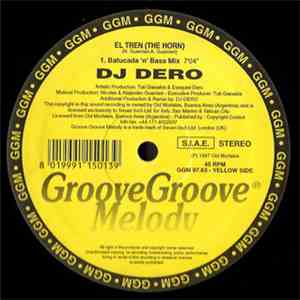 DJ Dero - El Tren (The Horn)