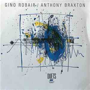 Gino Robair / Anthony Braxton - Duets 1987