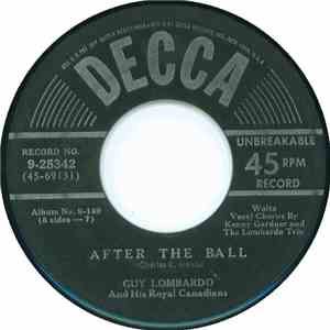 Guy Lombardo And His Royal Canadians - After The Ball