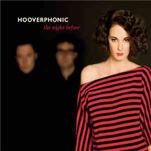 Hooverphonic - The Night Before