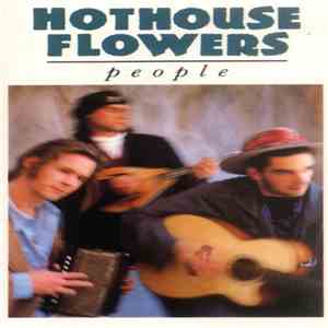 Hothouse Flowers - People