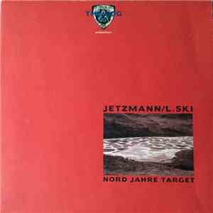 Jetzmann/L.Ski - Nord Jahre Target