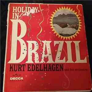Kurt Edelhagen And His Orchestra - Holiday In Brazil