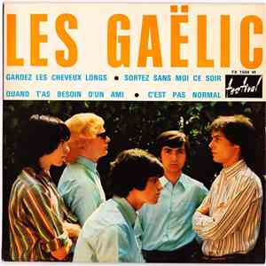 Les Gaëlic - Gardez Les Cheveux Longs