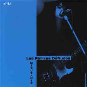 Les Rallizes DéNudés - Mizutani 2 With Association Love Songs