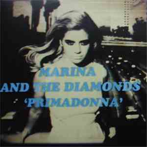 Marina & The Diamonds - Primadonna