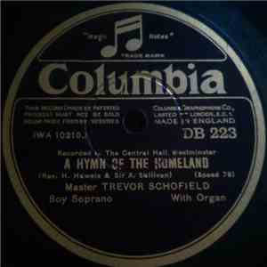 Master Trevor Schofield - A Hymn Of The Homeland / Lead, Kindly Light