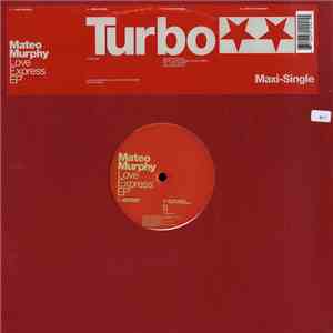 Mateo Murphy - Love Express EP