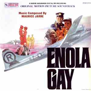 Maurice Jarre - Enola Gay- Original Motion Picture Soundtrack