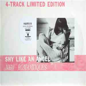 New Romantiques - Shy Like An Angel