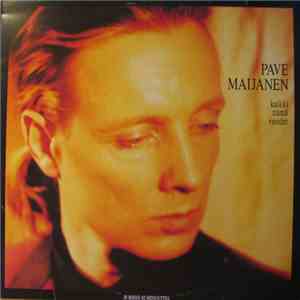 Pave Maijanen - Kaikki Nämä Vuodet