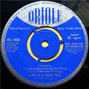 Phil Tate And His Orchestra - Love Is A Fairy Tale