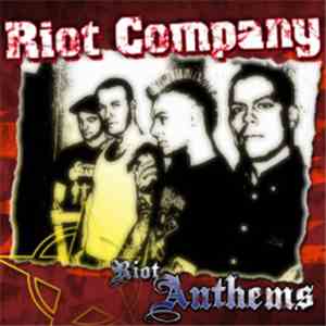 Riot Company - Riot Anthems