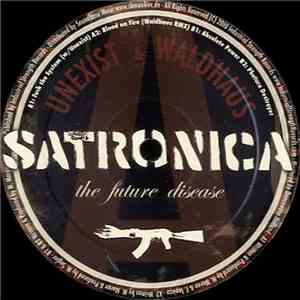 Satronica - The Future Disease