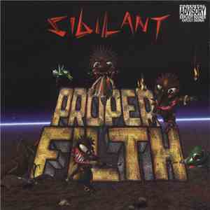 Sibilant - Proper Filth