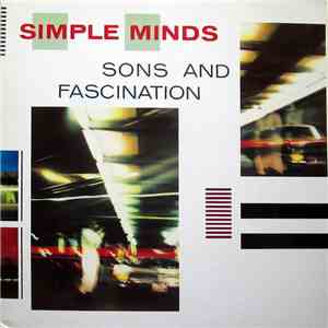 Simple Minds - Sons And Fascination