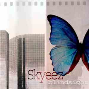 Skyeez - Blindsight