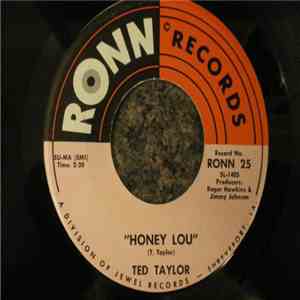 Ted Taylor - Without A Woman / Honey Lou