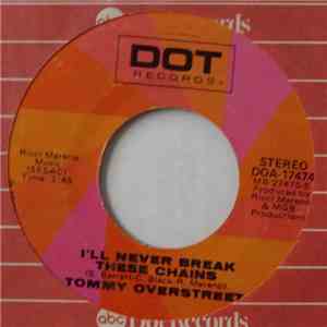 Tommy Overstreet - Woman, Your Name Is My Song / I'll Never Break These Cha ...