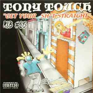 Tony Touch - R&B #25 - Get Your Sht Straight