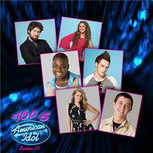 Various - American Idol Top 6 Season 10