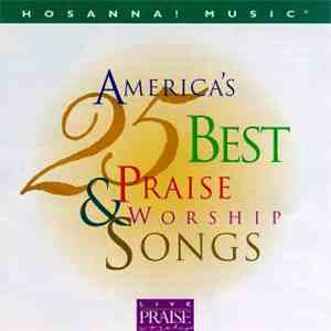 Various - America's 25 Best Praise & Worship Songs