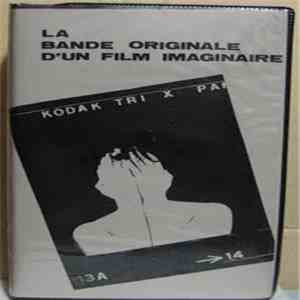 Various - La Bande Originale D'Un Film Imaginaire