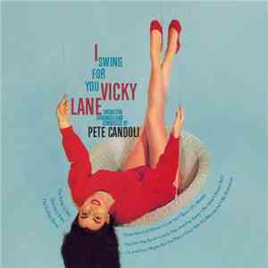 Vicky Lane - I Swing For You