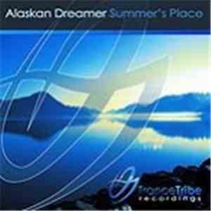 Alaskan Dreamer - Summer's Place