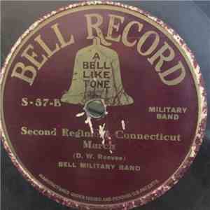Bell Military Band - Baltimore Centennial March / Second Regiment Connectic ...