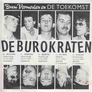Bram Vermeulen En De Toekomst - De Burokraten