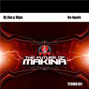DJ Jim & Vipe - Go Again