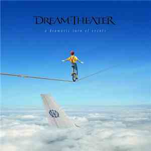 Dream Theater - A Dramatic Turn Of Events