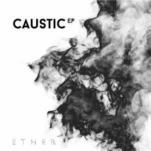 ETHER - Caustic EP