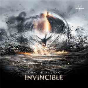 Evil Activities & DJ Panic - Invincible
