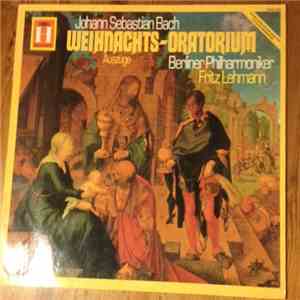 Fritz Lehmann, Berliner Philharmoniker, Johann Sebastian Bach - Weihnachts- ...