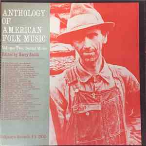 Harry Smith - Anthology Of American Folk Music Volume Two: Social Music