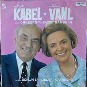Heidi Kabel ● Henry Vahl - Singen Schlager - Lieder - Chansons