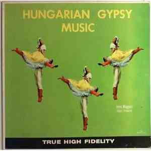 Imre Magyari - Hungarian Gypsy Music