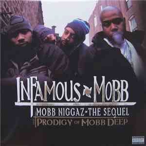 Infamous Mobb - Mobb Niggaz - The Sequel / IM³