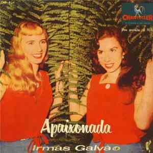 Irmãs Galvão - Apaixonada