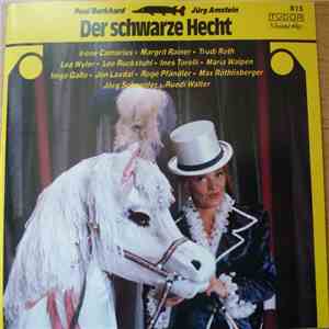 Jürg Amstein, Paul Burkhard - Der Schwarze Hecht